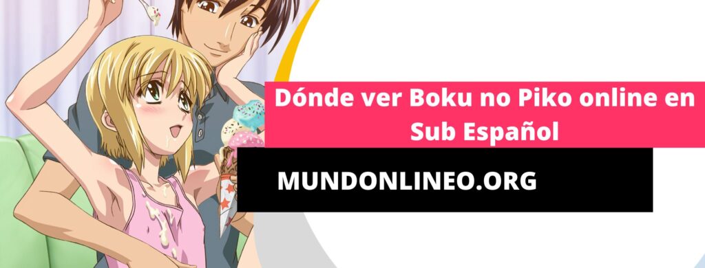 Dónde ver Boku no Piko online en Sub Español